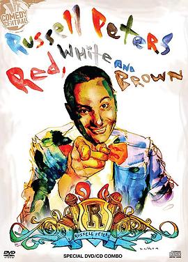 <span style='color:red'>拉塞尔</span>·皮特斯：红白褐 Russell Peters: Red, White and Brown
