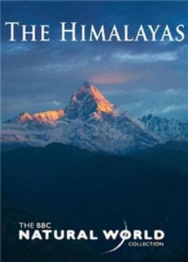 自然世界：喜马拉雅山 Natural World: The Himalayas