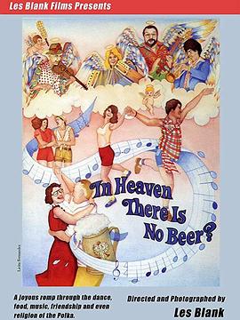 In <span style='color:red'>Heaven</span> There Is No Beer?