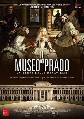<span style='color:red'>普拉多</span>博物馆：奇迹珍藏 The Prado Museum. A Collection of Wonders