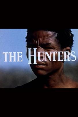猎人 The Hunters