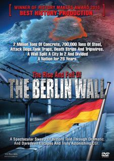 柏林迷墙 Busting the Berlin Wall: Amazing Escape Stories