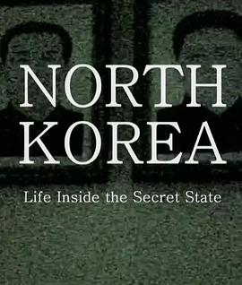 North <span style='color:red'>Korea</span>: Life Inside The Secret State