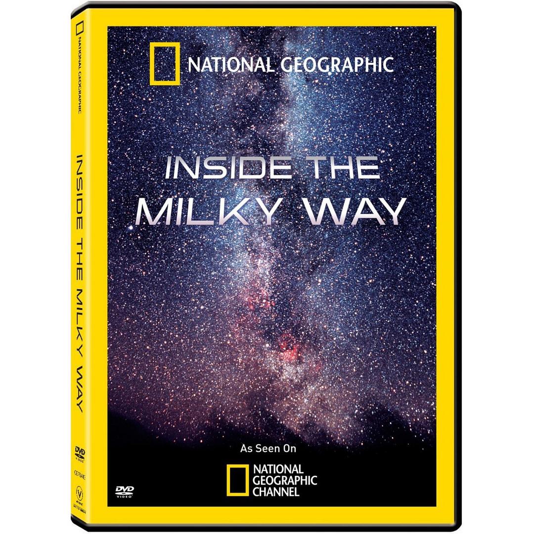 国家地理频道：走进银河 National Geographic: Inside the Milky Way
