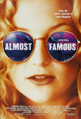 <span style='color:red'>几</span>近成名 Almost Famous
