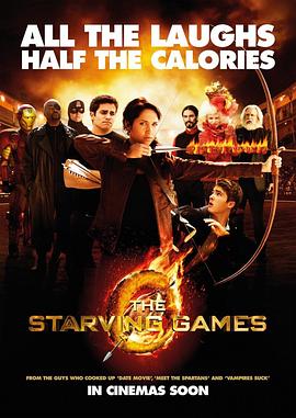 <span style='color:red'>挨</span>饿游戏 The Starving Games