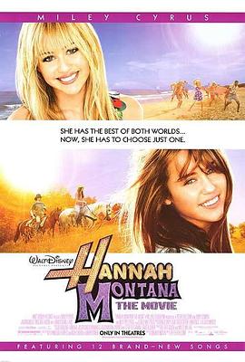 汉娜·蒙塔娜：电影版 Hannah Montana: The Movie