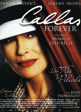 永远的卡拉斯 Callas Forever