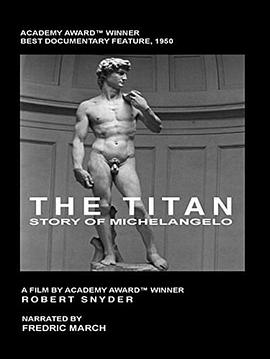 泰坦：<span style='color:red'>米开朗</span>基罗的故事 The Titan: Story of Michelangelo
