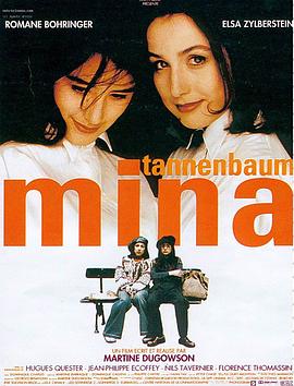 米娜的故事 Mina Tannenbaum