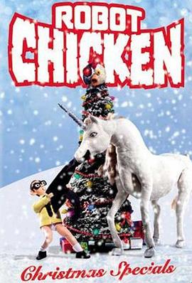 机器肉鸡 圣诞特辑 Robot Chicken Christmas Special