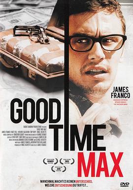 <span style='color:red'>艰难</span>时世 Good Time Max