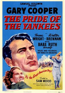 洋基的骄傲 The Pride of the Yankees