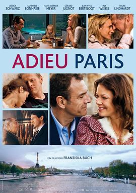 再见巴黎 Adieu Paris