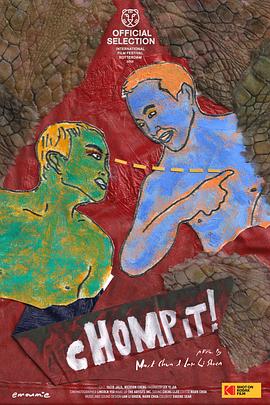 吞<span style='color:red'>下</span><span style='color:red'>去</span> Chomp it!