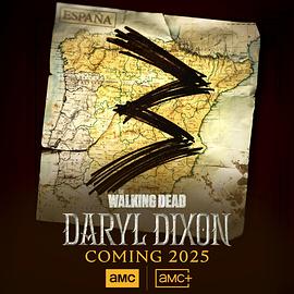 行尸走肉：达里尔·迪克森 第三季 The Walking Dead: Daryl Dixon Season 3